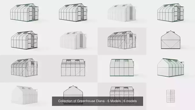 Collection of Greenhouse Diana - 6 Models