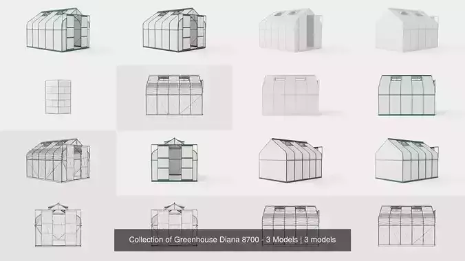 Collection of Greenhouse Diana 8300 - 3 Models
