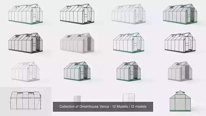 Collection of Greenhouse Venus - 12 Models 