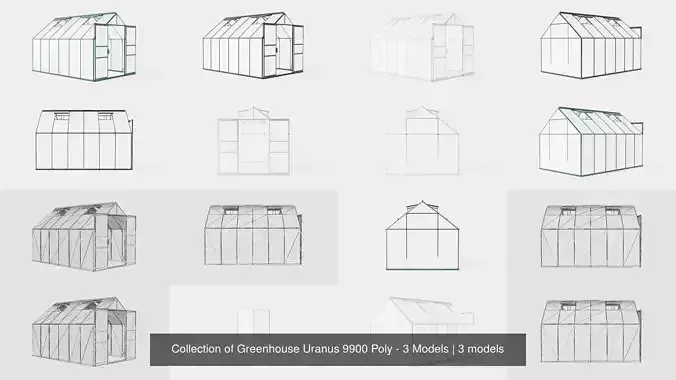 Collection of Greenhouse Uranus 9900 Poly - 3 Models  Collection of Greenhouse Uranus 9900 Poly - 3 Models