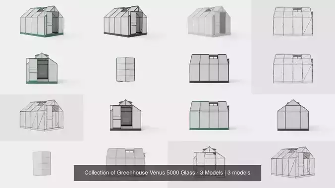 Collection of Greenhouse Venus 5000 Glass - 3 Models Collection of Greenhouse Venus 5000 Glass - 3 Models