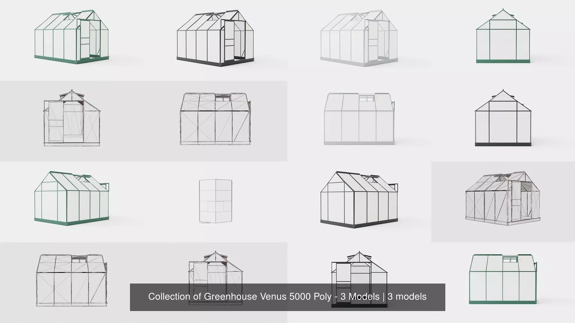 Collection of Greenhouse Venus 5000 Poly - 3 Models _0