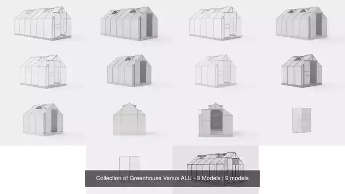 Collection of Greenhouse Venus ALU - 9 Models 