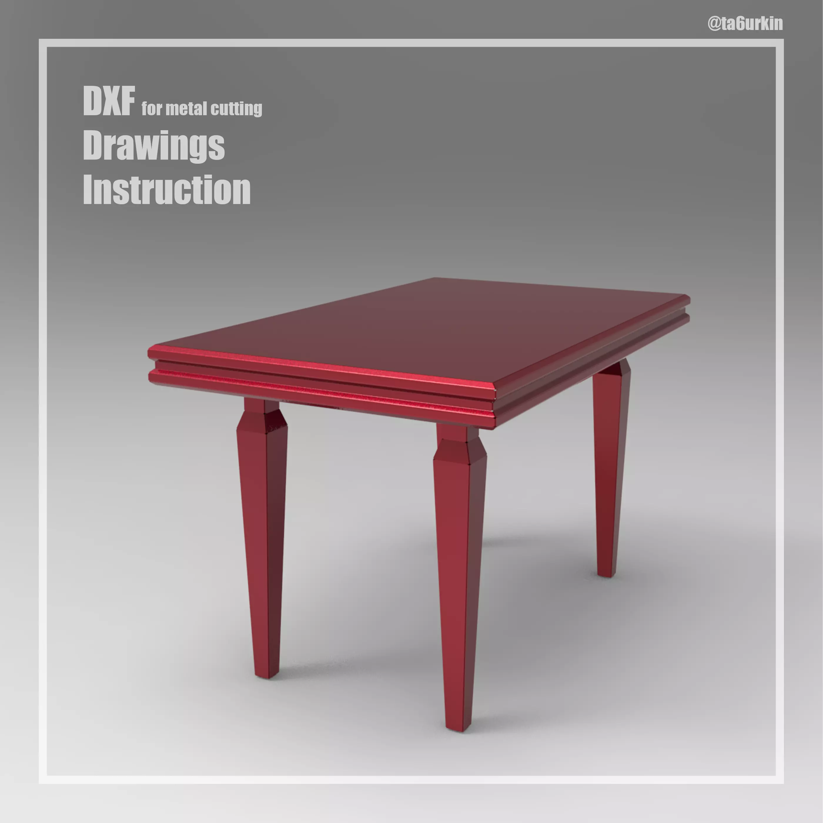 Welding Project Plans Drawings Classic Table DXF PDF 3D model