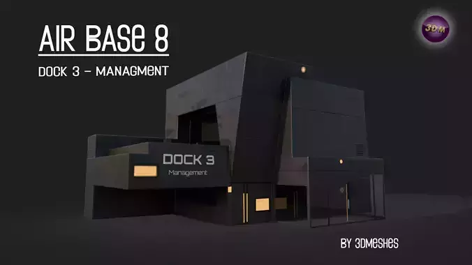 AIR BASE 8 - Dock 3 - Managment Low-poly 3D model