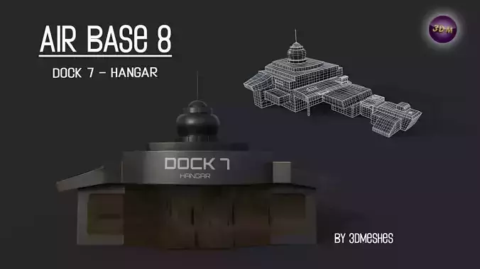 AIR BASE 8 - Dock 7 - Hangar PBR low poly Low-poly 3D model