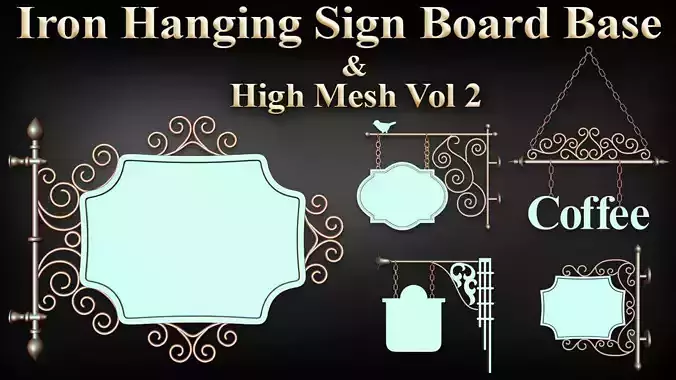 30 Iron Hanging Sign Board Base and High Mesh Vol 2 3D model 30 Iron Hanging Sign Board Base and High Mesh Vol 2 3D model