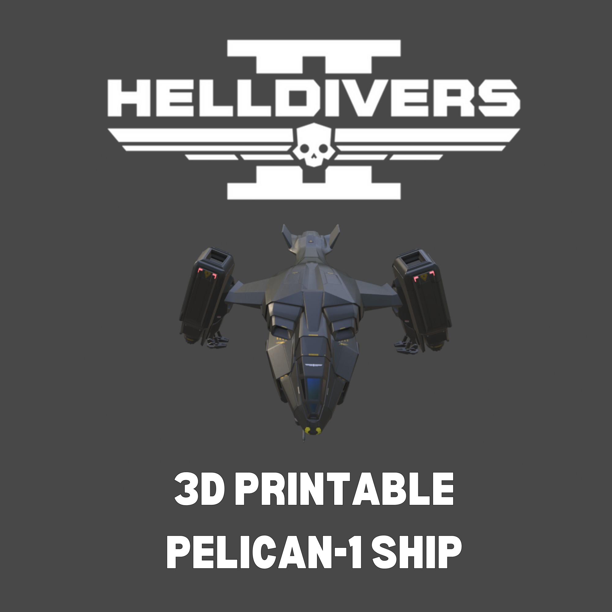 HELLDIVERS 2 PELICAN-1 SHIP 3D print model_2