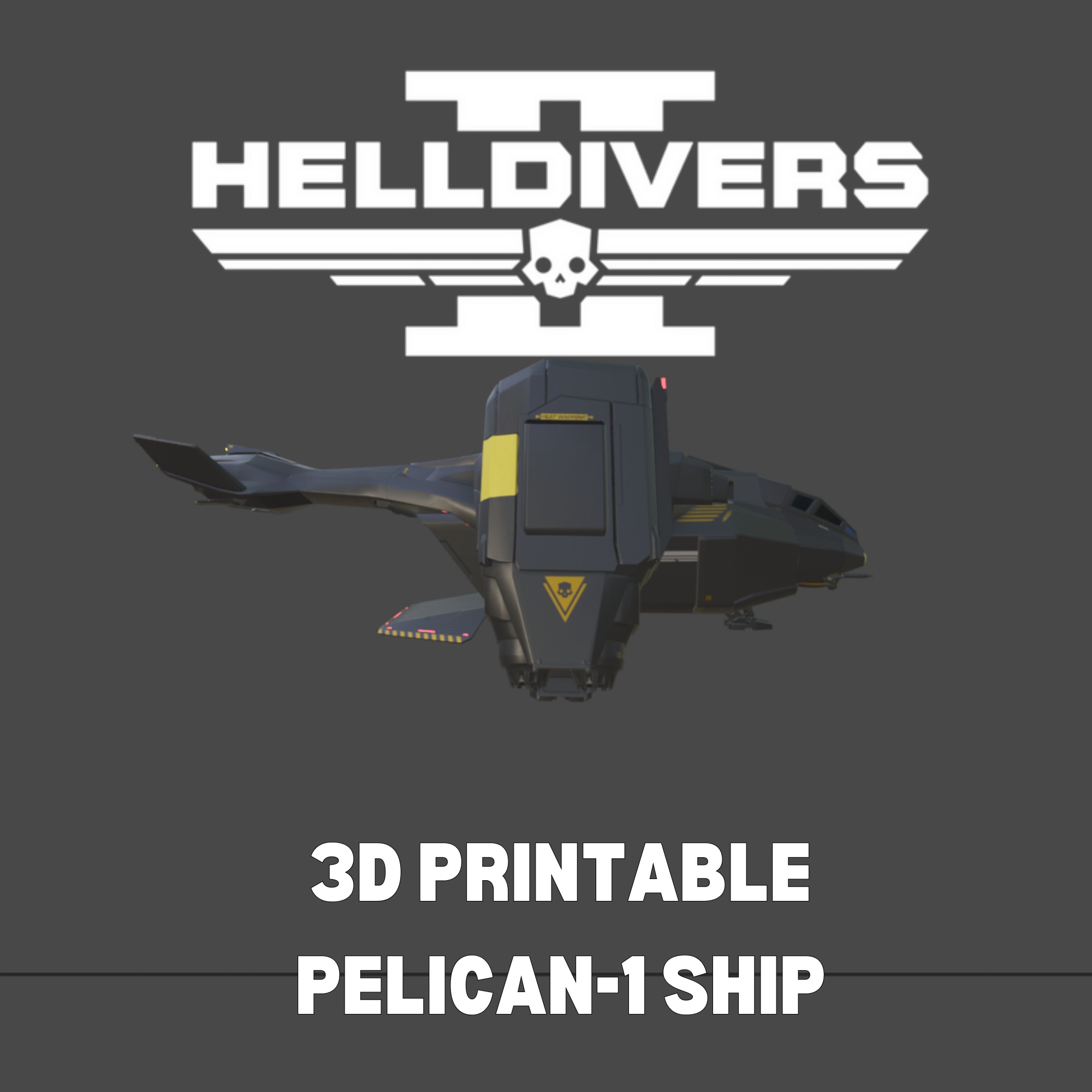 HELLDIVERS 2 PELICAN-1 SHIP 3D print model_1