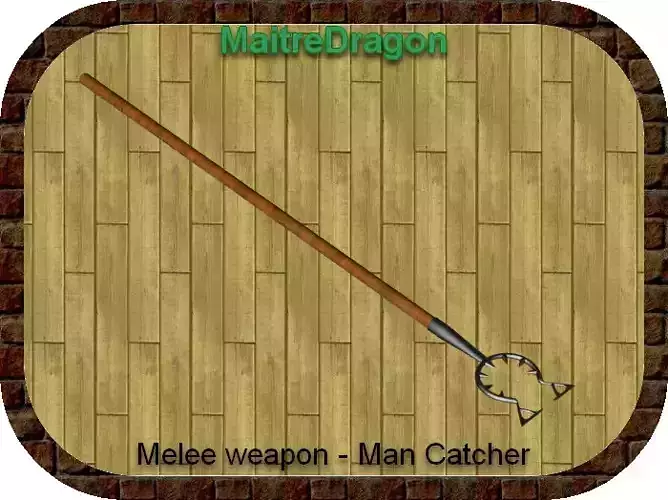 Melee Weapon - Man catcher