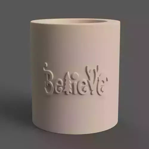 Christmas candle holder with believe relief smooth version 3D print model Christmas candle holder with believe relief smooth version 3D print model