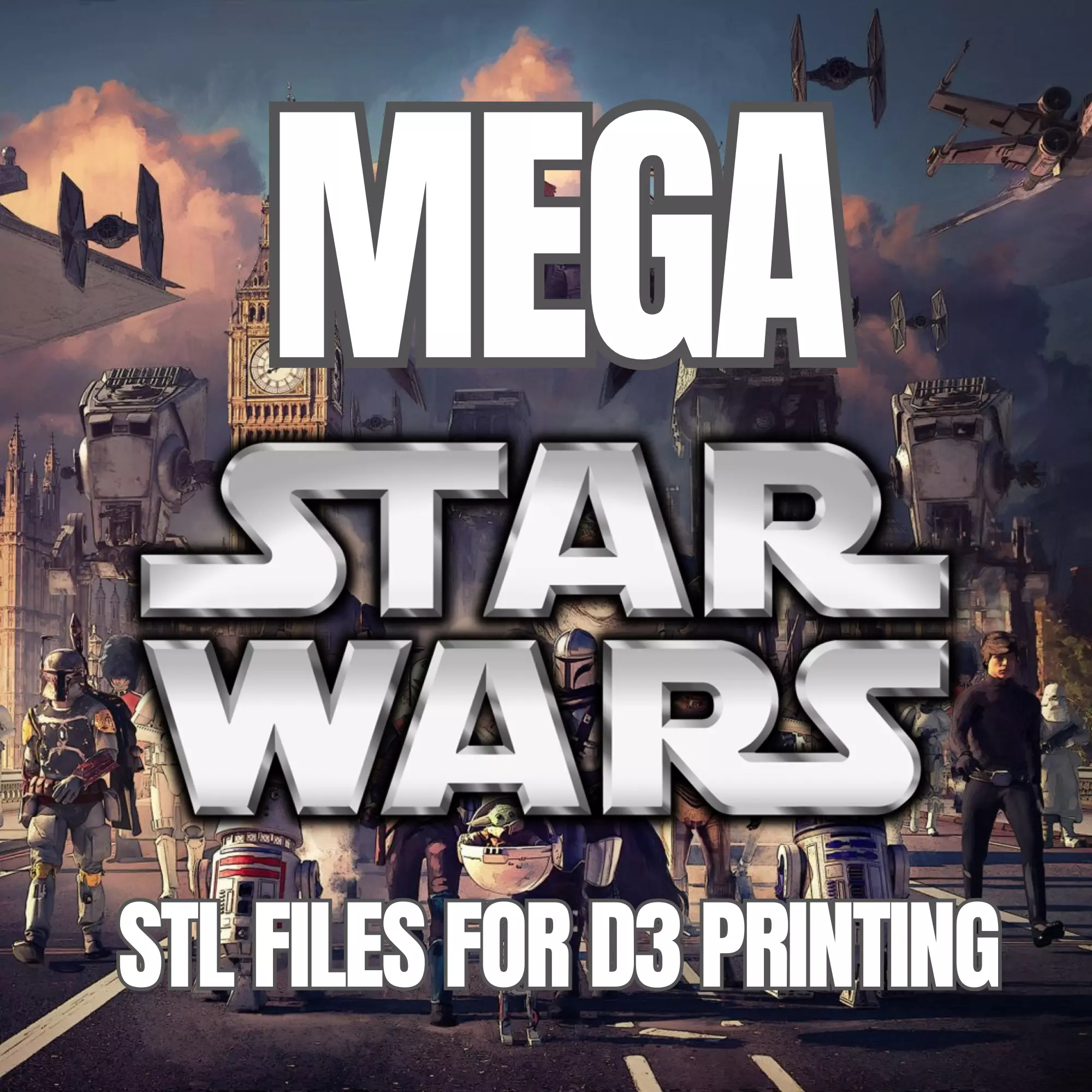 3D STL Best Mega Star Wars Pack 3D Models STL Files 3D print model