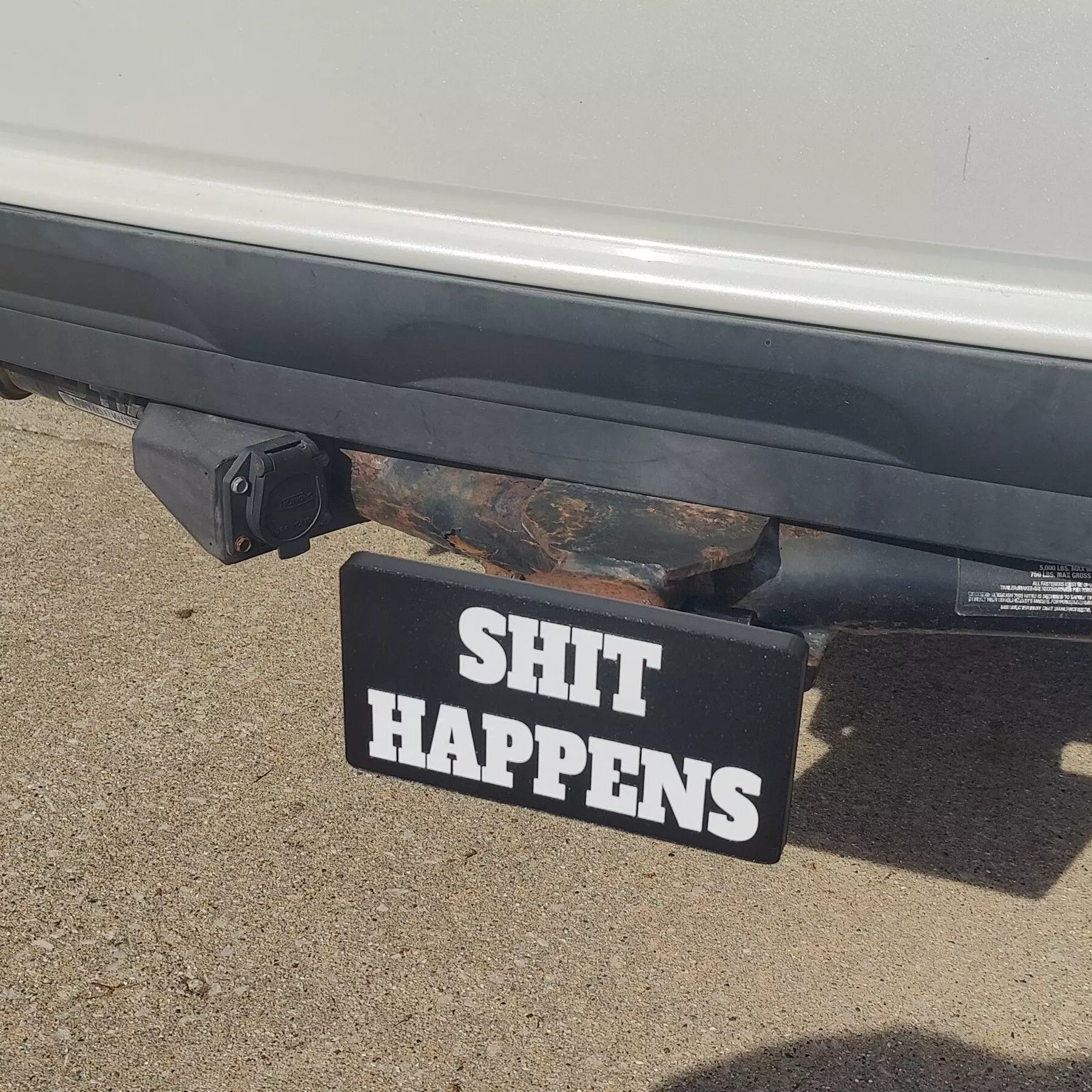 SHIT HAPPENS Trailer Tow Hitch Cover 3D print model_0