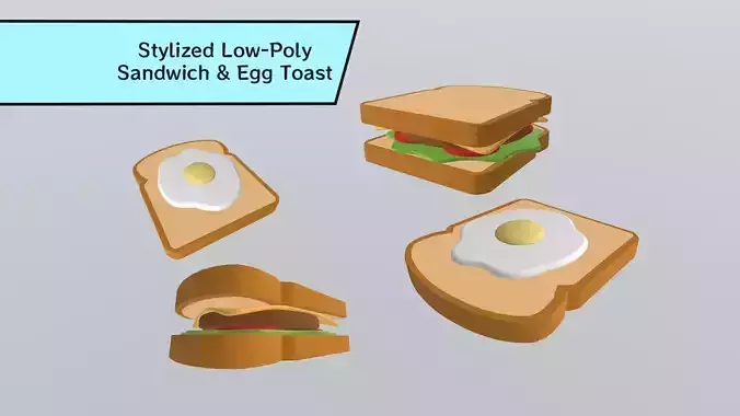 Stylized Low-Poly Sandwich and Toast with Egg