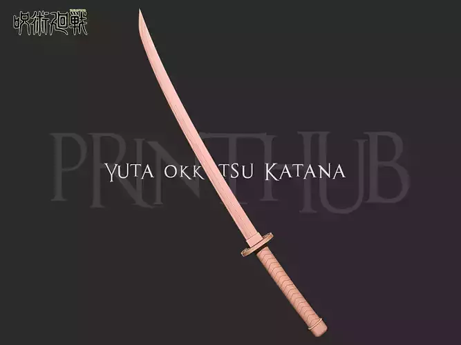 Yuta okkotsu Katana - Jujutsu Kaisen 3D print model