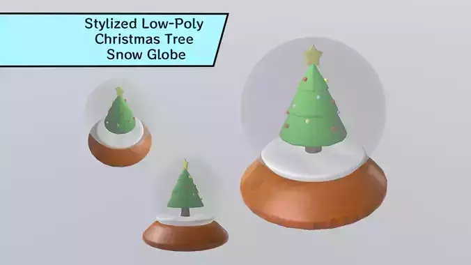 Stylized Low-Poly Christmas Tree Snow Globe Low-poly 3D model