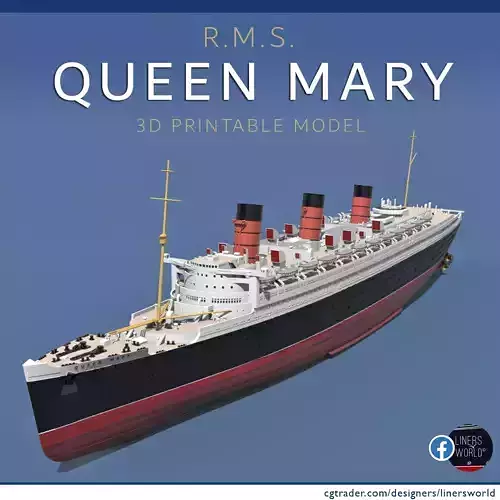 RMS QUEEN MARY ocean liner print ready model 3D print model