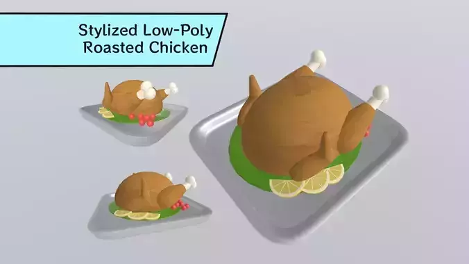 Stylized Low-Poly Roasted Chicken Low-poly 3D model