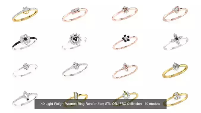 40 Light Weight Women Ring Render 3dm STL OBJ FBX Collection