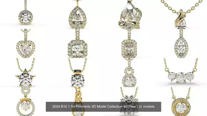 2024 B12 1-50 Pendants 3D Model Collection-50 Files 