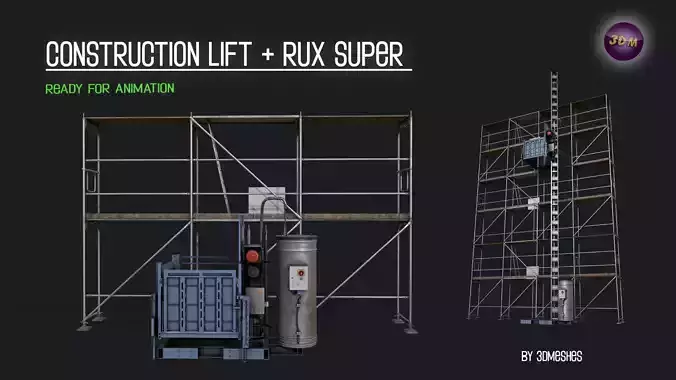  Construction Lift and RUX Super 