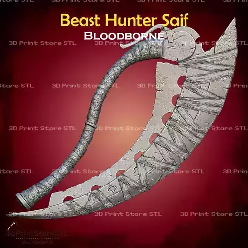 Beast Hunter Saif Cosplay Bloodborne - STL File 3D print model