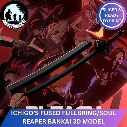Bleach - Ichigos Fullbring Bankai Tensa Zangetsu 3D print model
