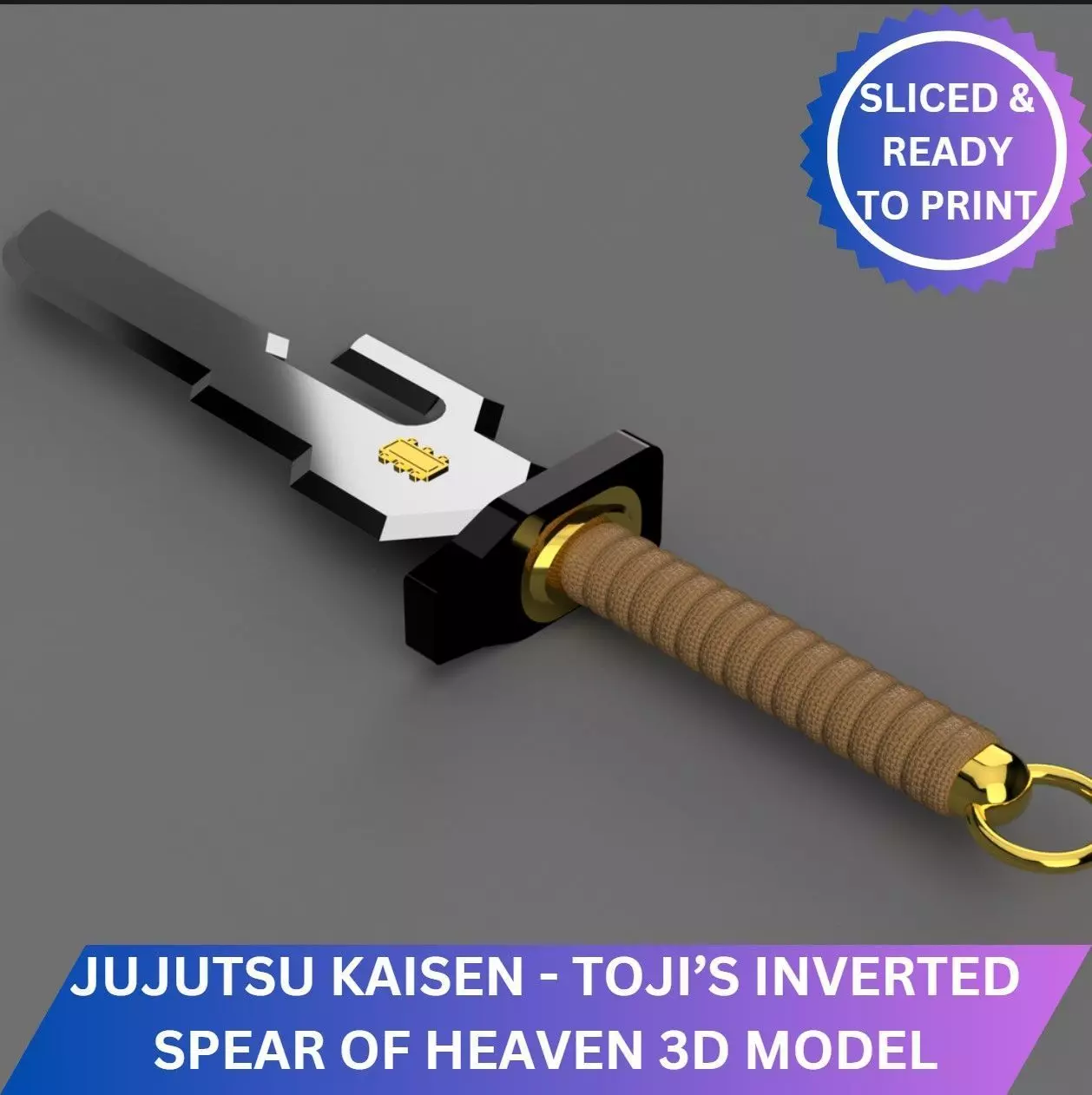 Jujutsu Kaisen - Toji Inverted Spear of Heaven 3D print model