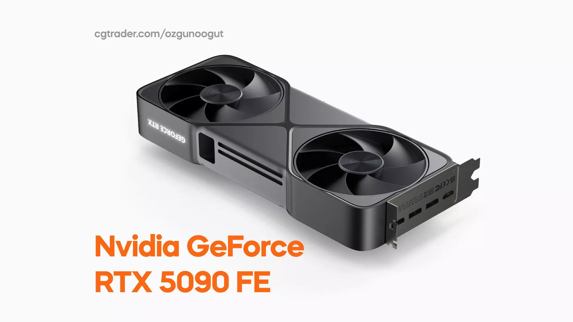 Nvidia GeForce RTX 5090 FE Founders Edition 3D model_0