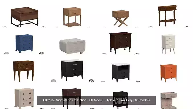 Ultimate Nightstand Collection - 56 Model - High and Low Poly 