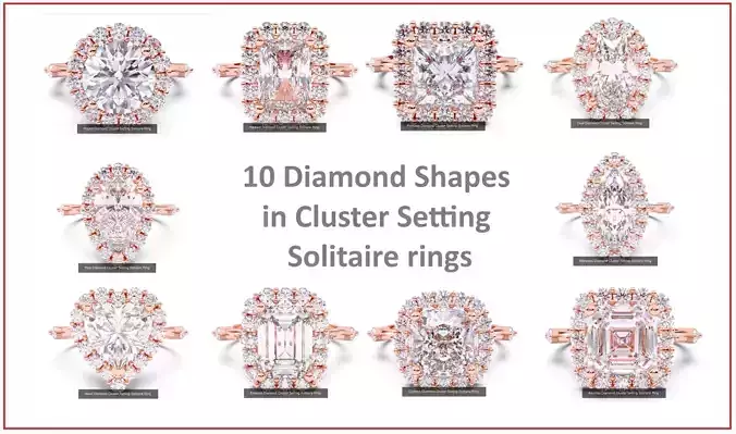 10 Diamond Shapes in Cluster Setting Solitaire rings 3D Model Collection