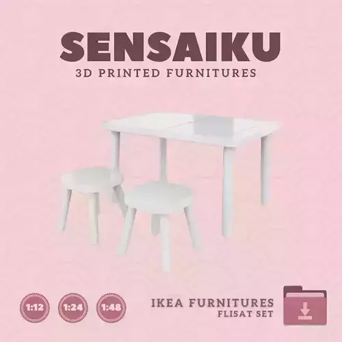 FLISAT Children Stool and Table Dollhouse IKEA 3D Print