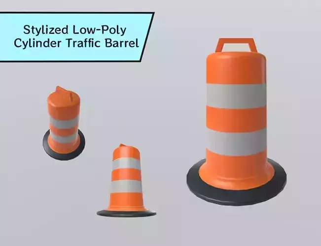 Stylized Low-Poly Cylinder Traffic Barrel