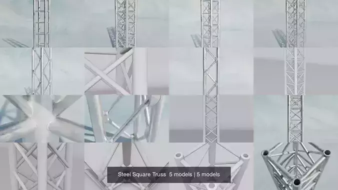Steel Square Truss  5 models
