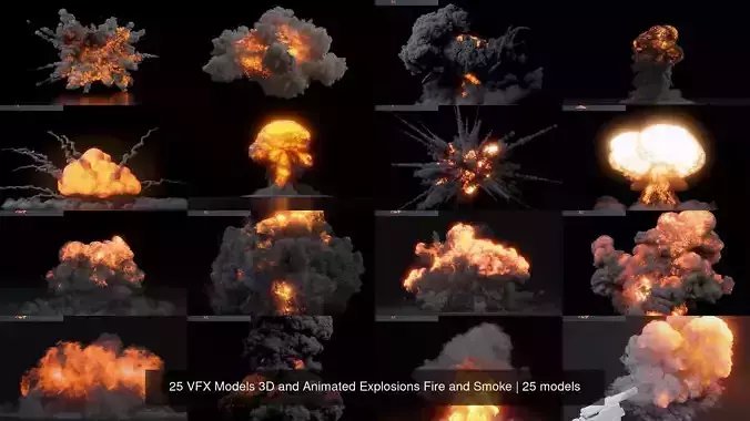 25 VFX Models 3D and Animated Explosions Fire and Smoke 3D Model Collection