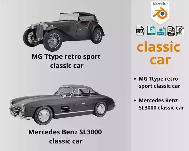 Timeless Legends Classic MG T Type  Mercedes Benz SL3000 3D Model Collection