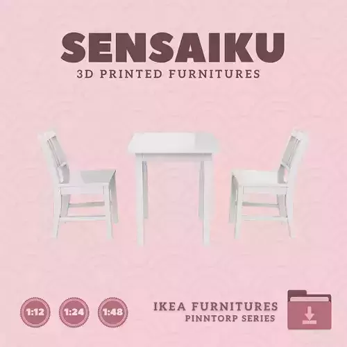 PINNTORP Table V2 and Chairs for Dollhouse - IKEA - 3D Print