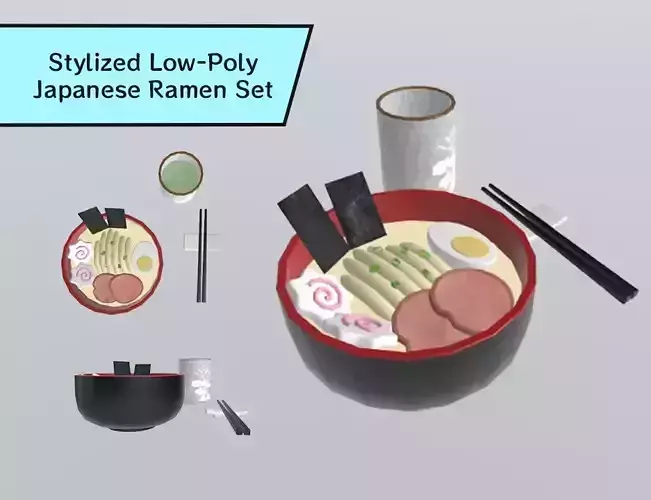 Stylized Low-Poly Japanese Ramen Set