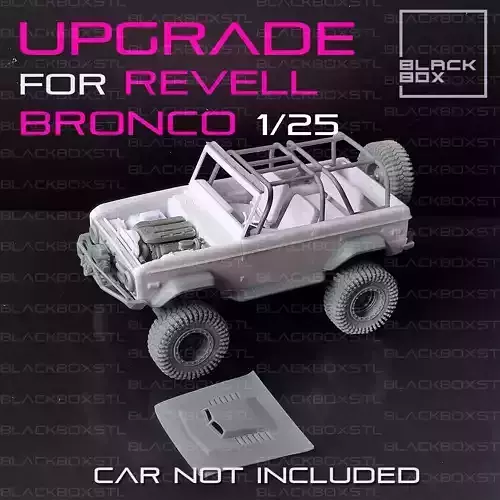 UPGRADE SET for BRONCO REVELL modelkit 1-25th scale 3D print model