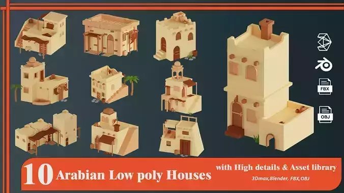 10 Low Poly Arabian House 