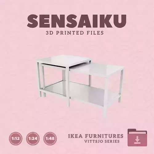 VITTSJO Nesting Tables for Mini Dollhouse - IKEA - 3D Print 3D print model