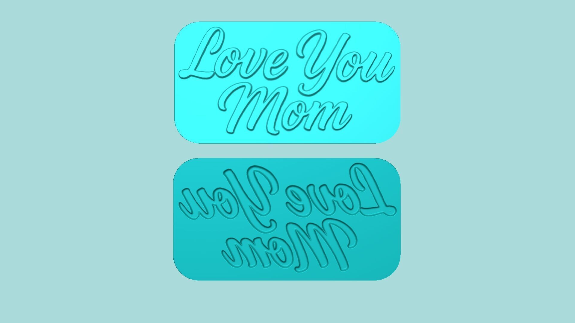 Love You Mom - Phrase Mold - Maker Template 3D print model_7