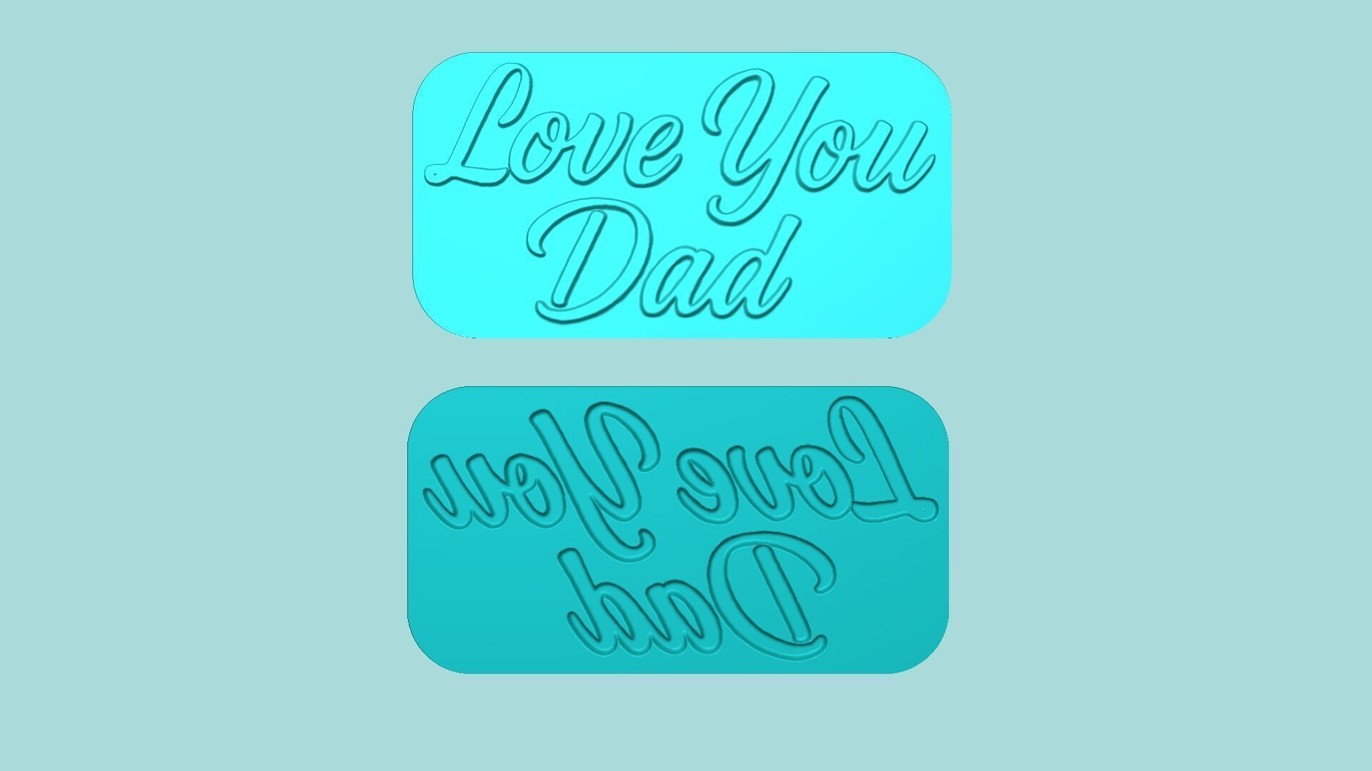 Love You Dad - Phrase Mold - Maker Template 3D print model_7