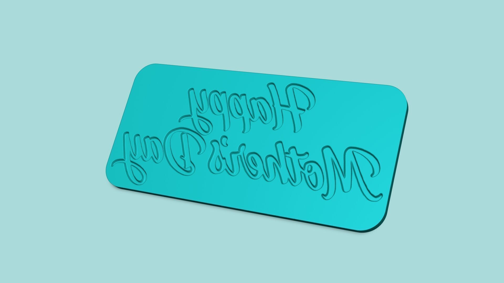 Happy Mothers Day - Phrase Mold - Maker Template 3D print model_11