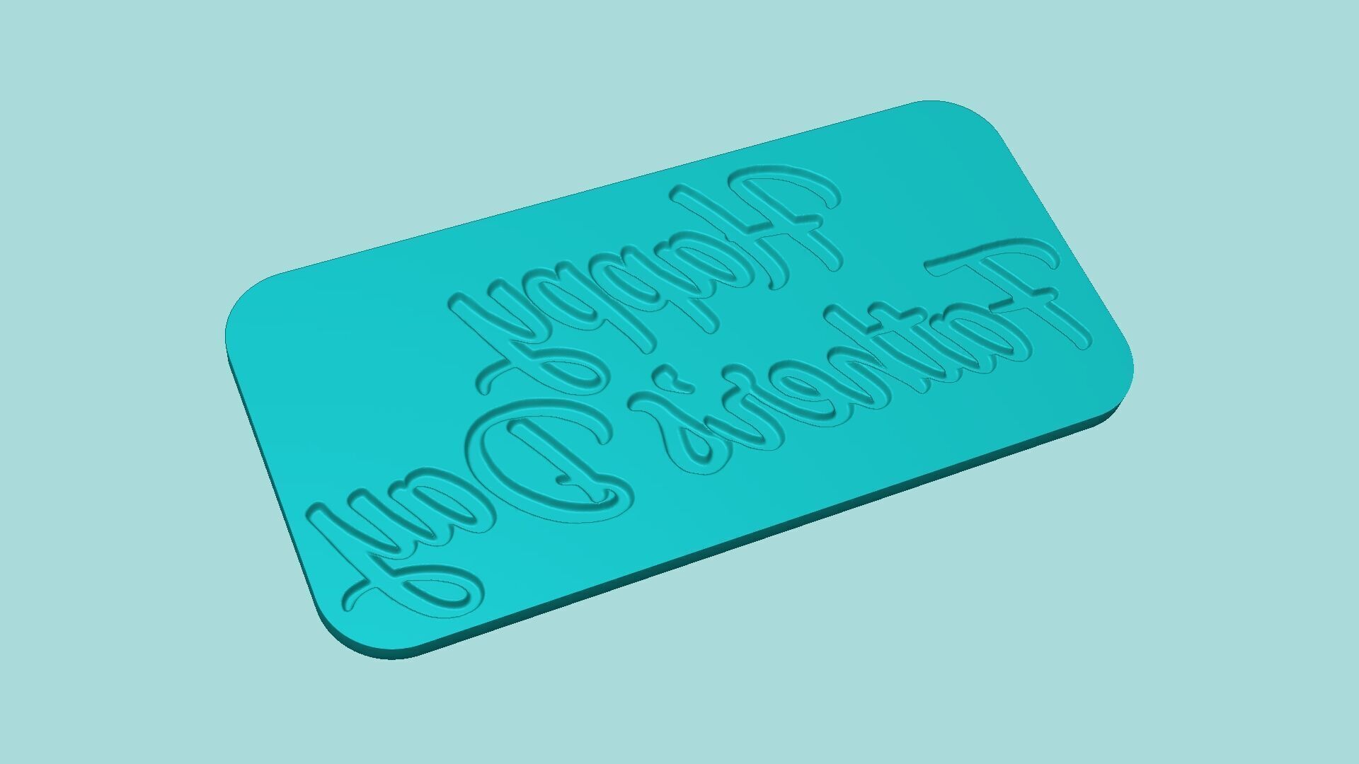 Happy Fathers Day - Phrase Mold - Maker Template 3D print model_3