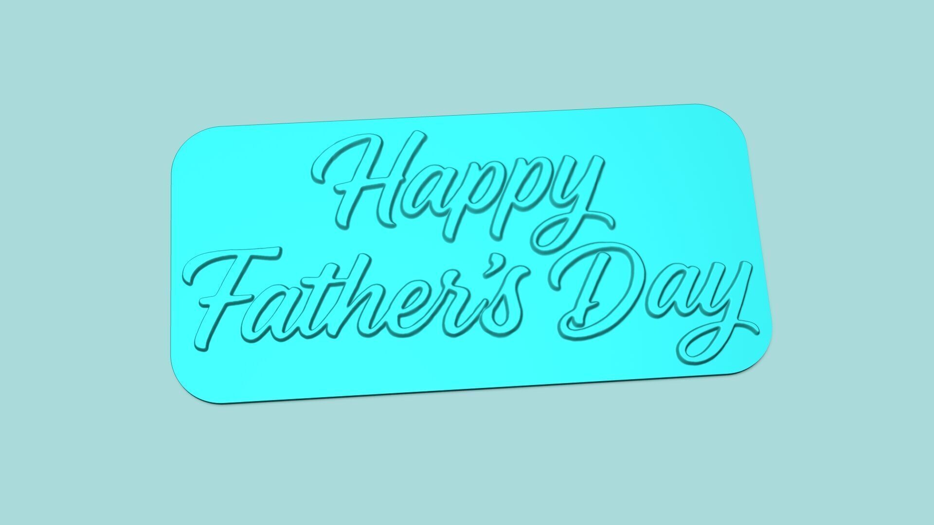 Happy Fathers Day - Phrase Mold - Maker Template 3D print model_1