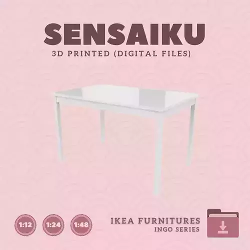 17 INGO Table 47 In for Miniature Dollhouse - IKEA - 3D Print