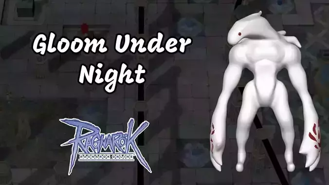 Ragnarok Online - Gloom Under Night