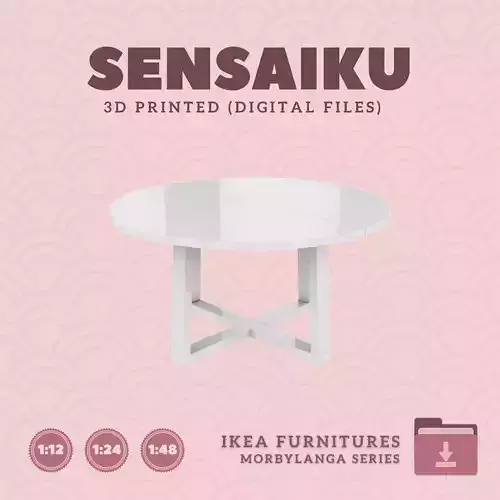 01 MORBYLANGA Round Table for Dollhouse - IKEA - 3D Print