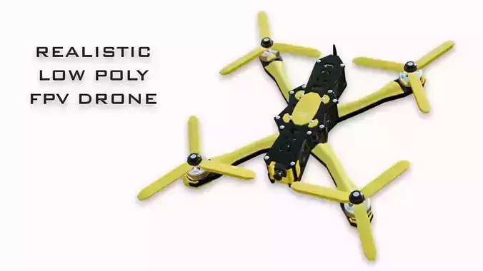 Realistic FPV Drone - 3D Low Poly 